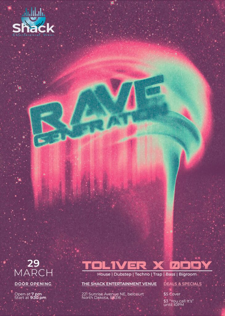 Rave Generation - The Shack 29 March